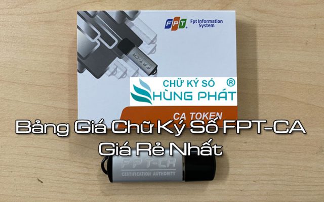 bang-gia-chu-ky-so-fpt-ca-gia-re-nhat-1