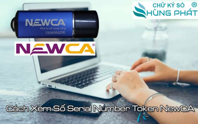 cach-xem-so-serial-number-token-newca-1